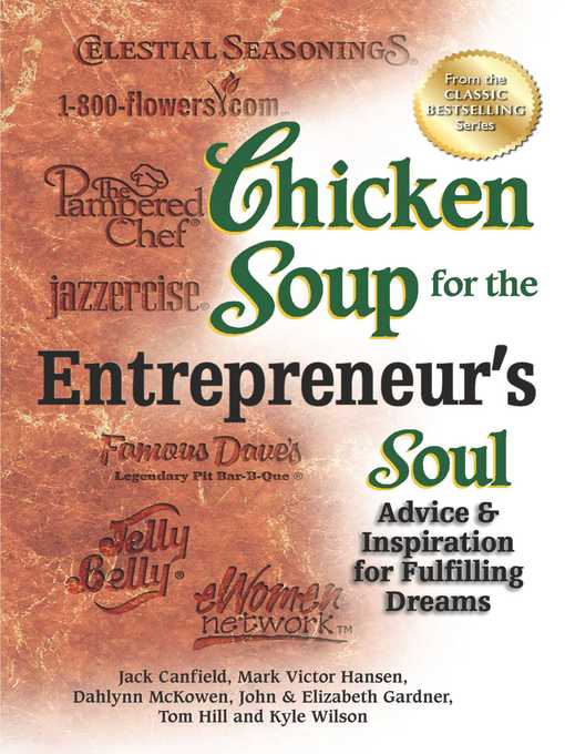 Title details for Chicken Soup for the Entrepreneur's Soul by Jack Canfield - Available